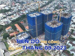 Tiến độ thi công tháng 09.2023 dự án Biên Hòa Universe Complex